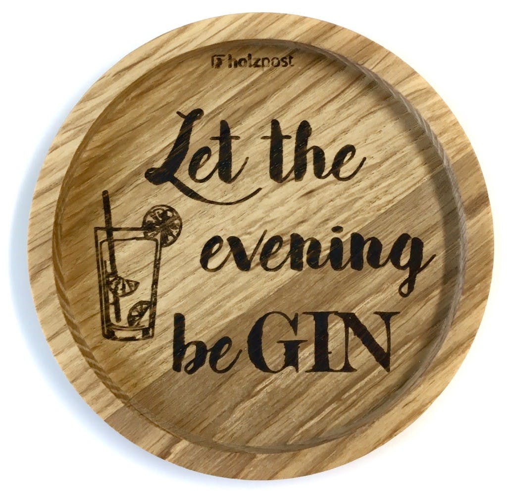 Untersetzer Motiv "beGIN" aus geöltem Eichenholz von Holzpost